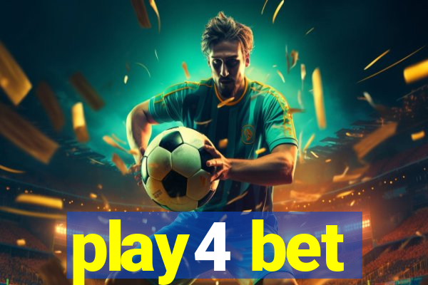 play4 bet